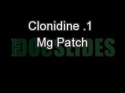 Clonidine .1 Mg Patch