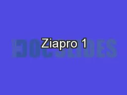 Ziapro 1