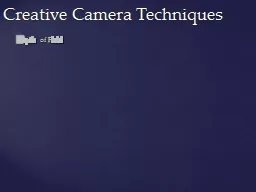 Creative Camera Techniques