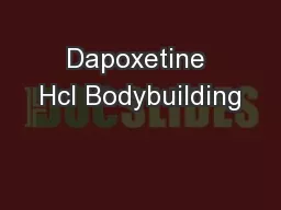 Dapoxetine Hcl Bodybuilding
