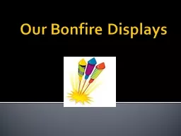 Our Bonfire Displays