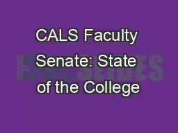 CALS Faculty Senate: State of the College