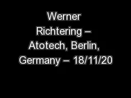 Werner Richtering – Atotech, Berlin, Germany – 18/11/20