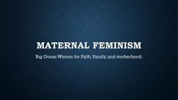Maternal Feminism
