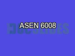ASEN 6008