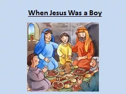 When Jesus Was a Boy