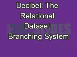 Decibel: The Relational Dataset Branching System