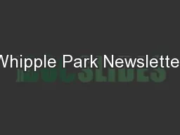 Whipple Park Newsletter