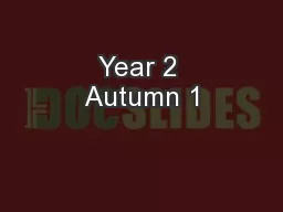 Year 2 Autumn 1