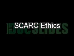 SCARC Ethics