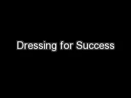 Dressing for Success
