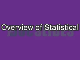 Overview of Statistical