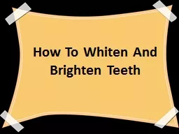 How To Whiten And