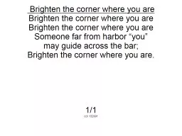 Brighten the corner where you are