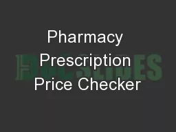 Pharmacy Prescription Price Checker