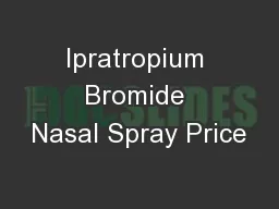 Ipratropium Bromide Nasal Spray Price