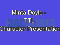 Minta Doyle - TTL Character Presentation