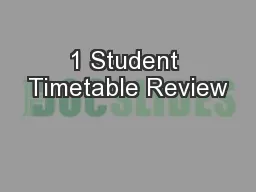 1 Student Timetable Review