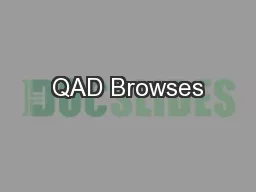 QAD Browses