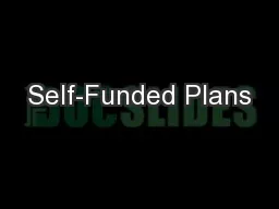 Self-Funded Plans