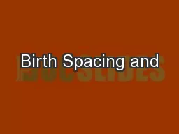 Birth Spacing and