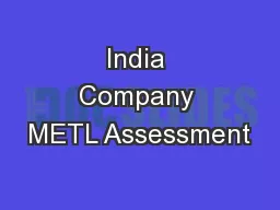 India Company METL Assessment