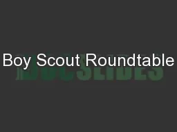 Boy Scout Roundtable