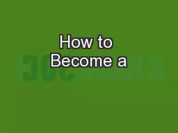 How to Become a