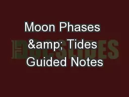 Moon Phases & Tides Guided Notes