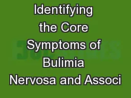 Identifying the Core Symptoms of Bulimia Nervosa and Associ