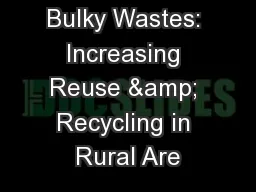 Bulky Wastes: Increasing Reuse & Recycling in Rural Are
