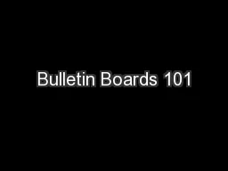 Bulletin Boards 101