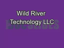 Wild River Technology LLC