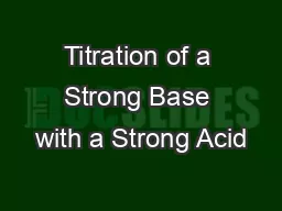 Titration of a Strong Base with a Strong Acid