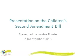 Presentation on the Children’s Second Amendment Bill