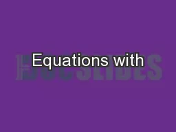 Equations with