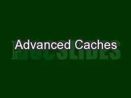 Advanced Caches