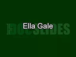 Ella Gale
