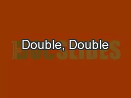 Double, Double