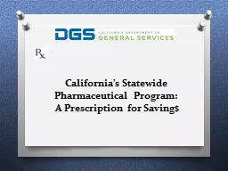 California’s Statewide Pharmaceutical Program: