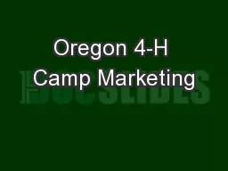 Oregon 4-H Camp Marketing