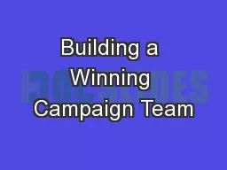 Building a Winning Campaign Team