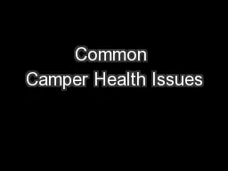 Common Camper Health Issues