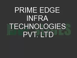 PRIME EDGE INFRA TECHNOLOGIES PVT. LTD