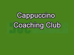 Cappuccino Coaching Club