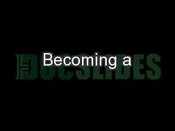 Becoming a