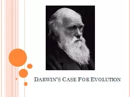 Darwin’s Case For Evolution