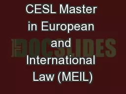 CESL Master in European and International Law (MEIL)