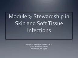 Module 3: Stewardship in Skin and Soft Tissue Infections