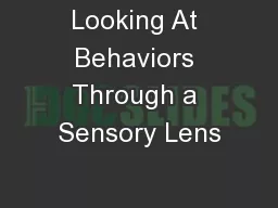 Looking At Behaviors Through a Sensory Lens